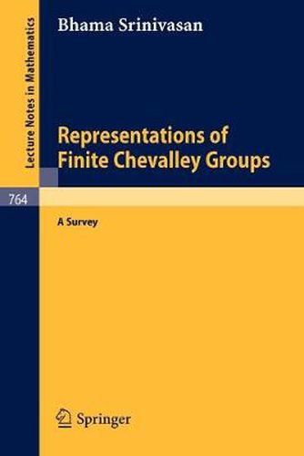 Cover image for Representations of Finite Chevalley Groups: A Survey