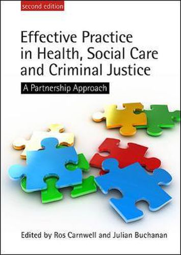 Cover image for Effective Practice in Health, Social Care and Criminal Justice