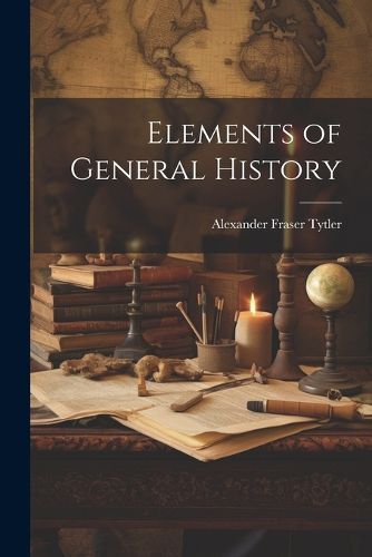 Elements of General History