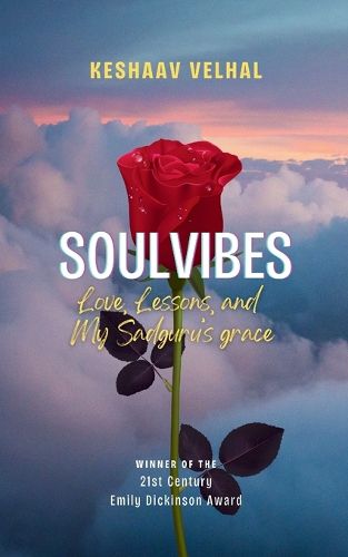 Cover image for Poems On Love By Grace Of My Sadguru-Love Everyone Through Your Heart