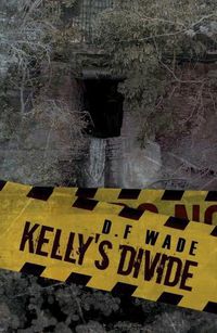 Cover image for Kelly's Divide