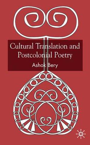 Cover image for Cultural Translation and Postcolonial Poetry