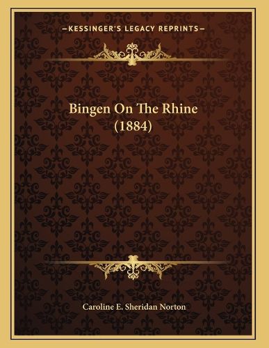 Cover image for Bingen on the Rhine (1884)