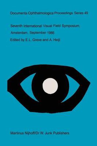 Cover image for Seventh International Visual Field Symposium, Amsterdam, September 1986