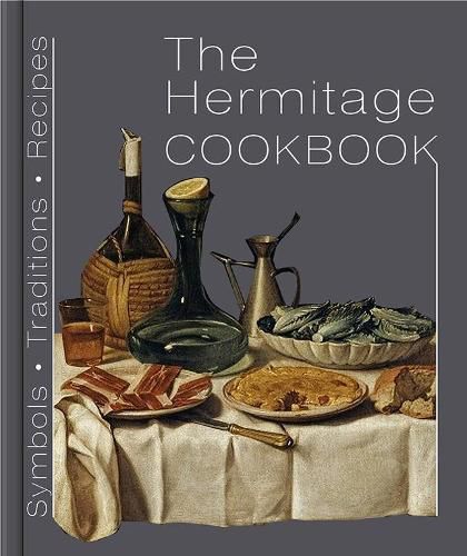 Cover image for Hermitage Cookbook: Symbols, Traditions, Recipes