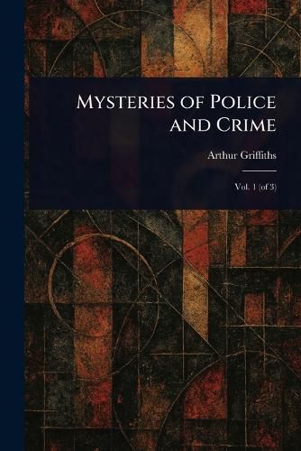 Cover image for Mysteries of Police and Crime