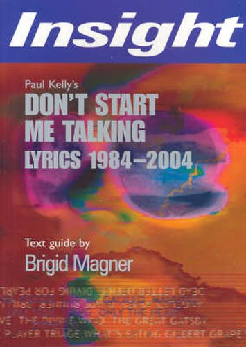 Cover image for Don't Start Me Talking: Lyrics 1984-2004