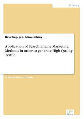 Cover image for Application of Search Engine Marketing Methods in order to generate High-Quality Traffic