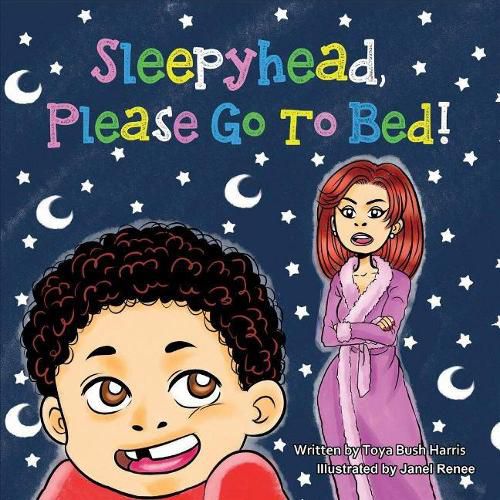 Cover image for Sleepyhead Please Go to Bed