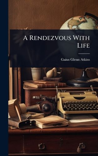 Cover image for A Rendezvous With Life