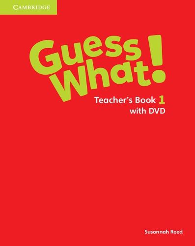 Cover image for Guess What! Level 1 Teacher's Book with DVD Video Combo Edition