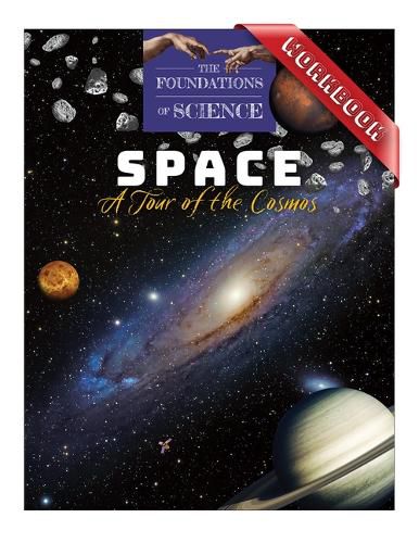 Cover image for Space: A Tour of the Cosmos Workbook