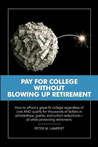 Cover image for Pay for College Without Blowing Up Retirement