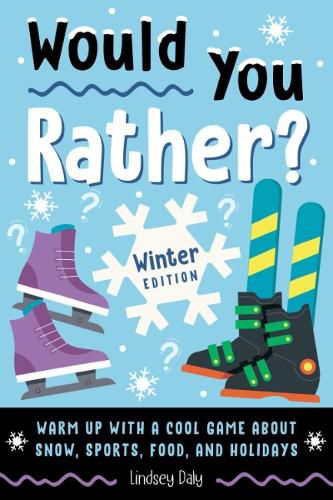 Cover image for Would You Rather? Winter Edition