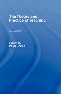 Cover image for The Theory and Practice of Teaching