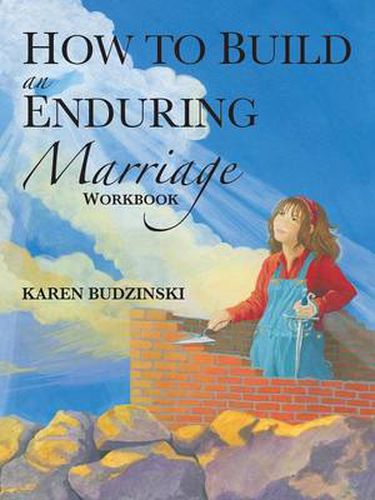 Cover image for How to Build an Enduring Marriage Workbook