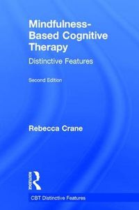 Cover image for Mindfulness-Based Cognitive Therapy: Distinctive Features