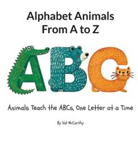 Cover image for Alphabet Animals From A to Z