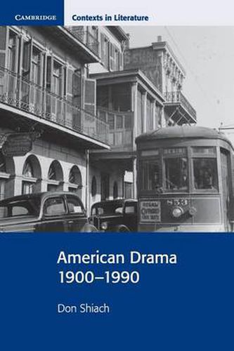 Cover image for American Drama 1900-1990