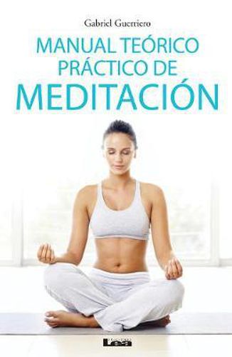 Cover image for Manual Teorico Practico de Meditacion