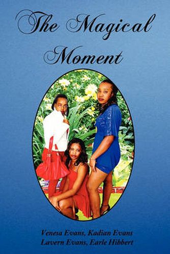 Cover image for The Magical Moment