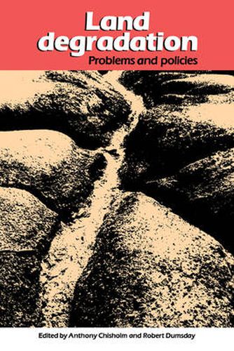 Cover image for Land Degradation: Problems and Policies