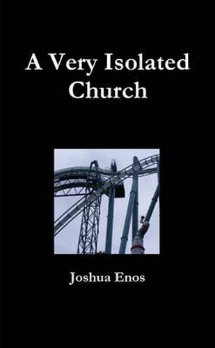 Cover image for A Very Isolated Church