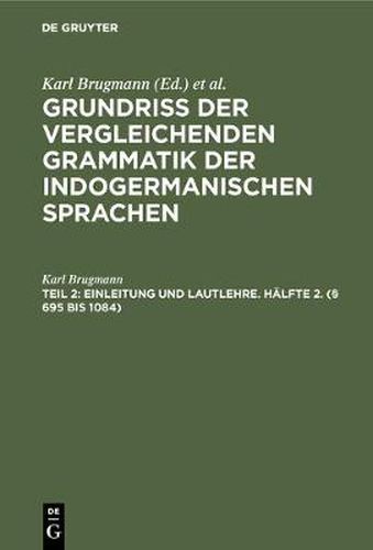 Cover image for Einleitung und Lautlehre. Halfte 2. ( 695 bis 1084)