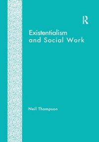 Cover image for Existentialism and Social Work