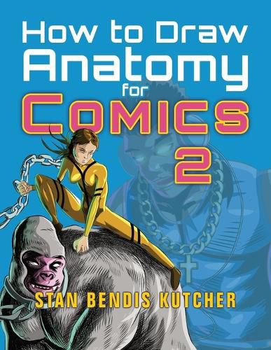 Cover image for How to Draw Anatomy for Comics 2