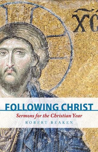Cover image for Following Christ: Sermons for the Christian Year