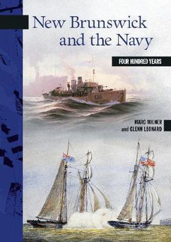 Cover image for New Brunswick and the Navy: Four Hundred Years