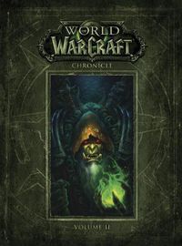 Cover image for World Of Warcraft Chronicle Volume 2