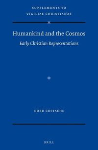 Cover image for Humankind and the Cosmos: Early Christian Representations