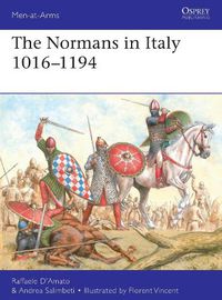 Cover image for The Normans in Italy 1016-1194