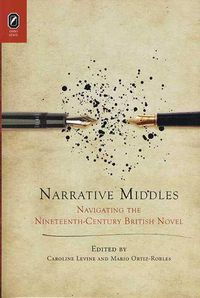 Cover image for Narrative Middles: Navigating the Nineteenth-Century Novel