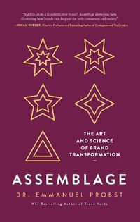 Cover image for Assemblage: The Art and Science of Brand Transformation