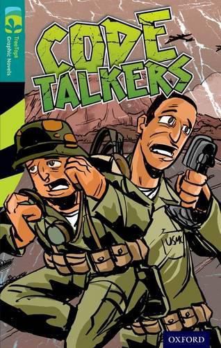 Cover image for Oxford Reading Tree TreeTops Graphic Novels: Level 16: Code Talkers