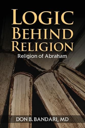Cover image for Logic Behind Religion