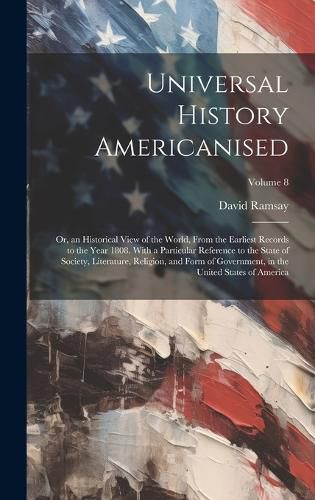 Cover image for Universal History Americanised