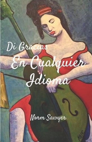 Cover image for Di Gracias En Cualquier Idioma