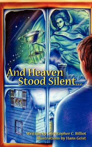 Cover image for And Heaven Stood Silent...