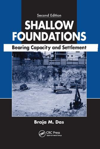 Cover image for Shallow Foundations: Bearing Capacity and Settlement, Second Edition