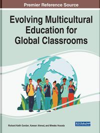 Cover image for Evolving Multicultural Education for Global Classrooms