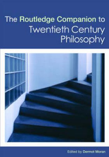 Cover image for The Routledge Companion to Twentieth Century Philosophy