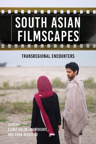 Cover image for South Asian Filmscapes: Transregional Encounters