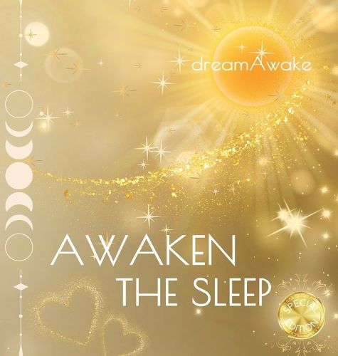 Cover image for Awaken the Sleep *Special Edition*