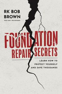 Cover image for Foundation Repair Secrets