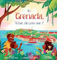 Cover image for In Grenada. What do you see?