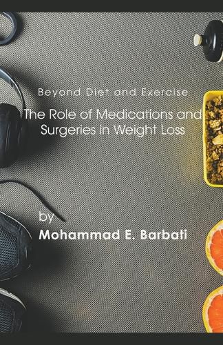 Beyond Diet and Exercise